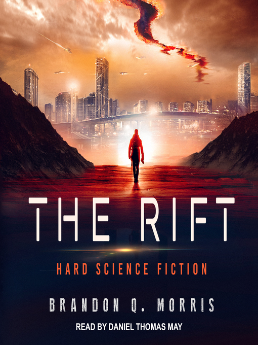 Title details for The Rift by Brandon Q. Morris - Wait list